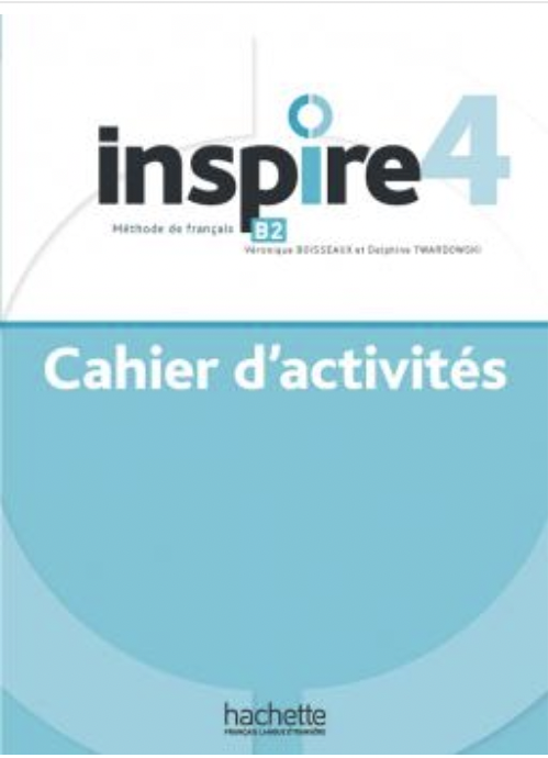 Inspire Niveau 4 Cahier d'activités + audio MP3